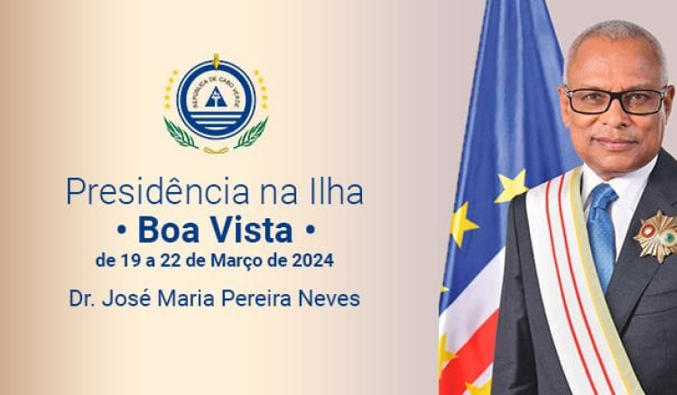 Boa Vista: Presidente da República inicia hoje “Presidência na ilha” com visita à câmara municipal